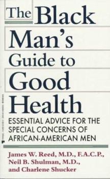 Paperback The Black Man's Guide to Good Health Book