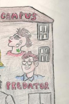 Paperback College Campus Predator: Unique Edition Book