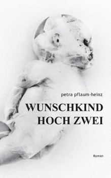 Paperback Wunschkind Hoch Zwei [German] Book