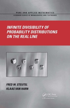 Hardcover Infinite Divisibility of Probability Distributions on the Real Line Book