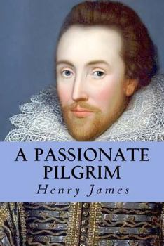 A Passionate Pilgrim