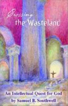 Hardcover Crossing the Wasteland Book