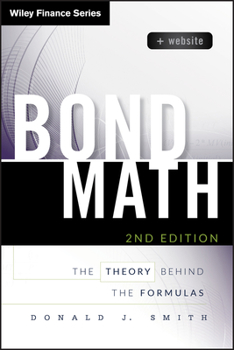 Hardcover Bond Math, + Website: The Theory Behind the Formulas Book