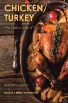Paperback Chicken/Turkey: "Ya Gotta Love It" Book