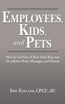 Paperback Employees, Kids, and Pets Book
