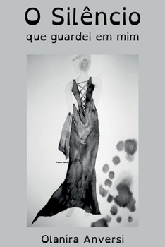 Paperback O Sil ncio Que Guardei Em Mim [Portuguese] Book
