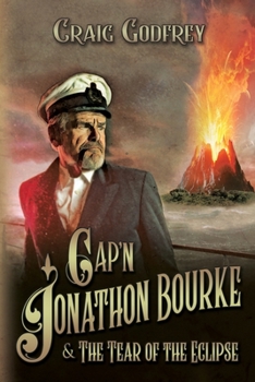 Paperback Cap'n Jonathon Bourke: The Tear of the Eclipse Book