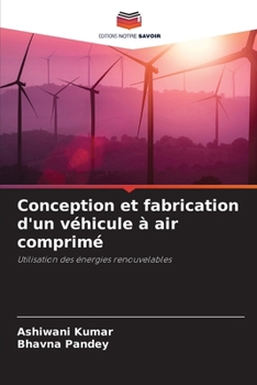 Paperback Conception et fabrication d'un véhicule à air comprimé [French] Book