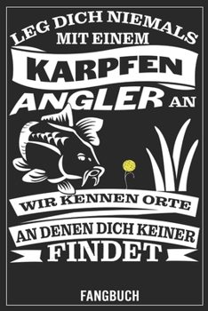 Paperback Fangbuch: Karpfenangler, Notizbuch [German] Book