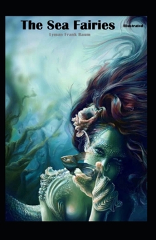 Paperback The Sea Fairies Illustrated Book