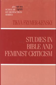 Hardcover Studies in Bible and Feminist Criticism Book