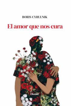 Paperback Amor Que Nos Cura, El [Spanish] Book
