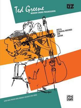 Paperback Ted Greene -- Modern Chord Progressions: Jazz & Classical Voicings for Guitar Book