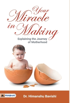 Hardcover Your Miracle in Making Book