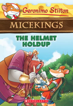 Paperback The Helmet Holdup (Geronimo Stilton Micekings #6) Book