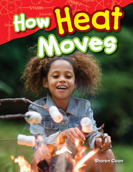 Paperback How Heat Moves Book
