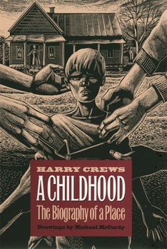 Hardcover A Childhood: The Biography of a Place Book