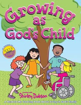 Paperback Growing as God's Child Coloring Book: Read, Color and Discover More about Growing in God's Family! Great Gift Item for Teachers to Give. Useful Follow Book
