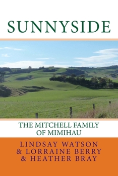 Sunnyside : The Mitchell Family of Mimihau