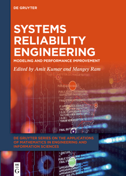 Hardcover Systems Reliability Engineering: Modeling and Performance Improvement Book