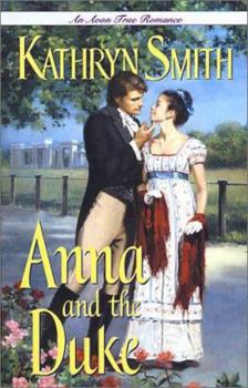 Mass Market Paperback An Avon True Romance: Anna and the Duke Book