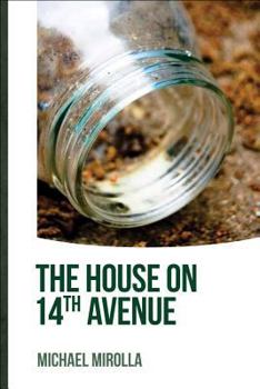 Paperback The House on 14th Avenue Book