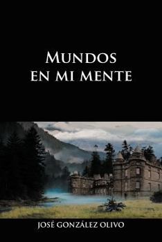 Paperback Mundos En Mi Mente [Spanish] Book