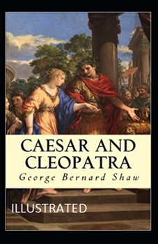 Paperback Caesar and Cleopatra Illustrated Book