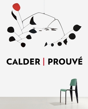 Hardcover Calder / Prouve Book