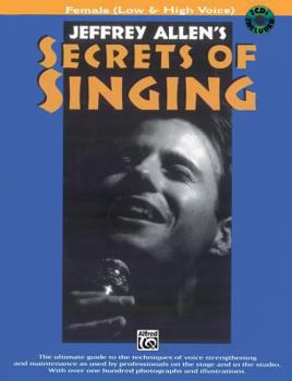 Paperback Secrets of Singing: Female (Low & High Voice) [With Two CDs] Book