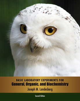 Paperback Basic Laboratory Experiments for General, Organic, and Biochemistry Book