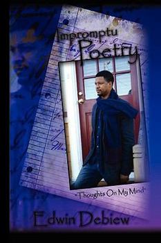 Hardcover Impromptu Poetry: ''Thoughts on my mind'' Book