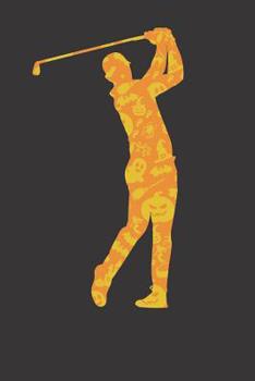 Paperback Notebook: Golf Player Halloween Party Pumpkin Pattern Gift Dot Grid Dotted 6x9 120 Pages Book