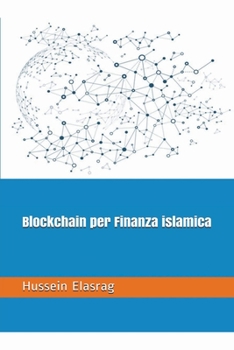 Paperback Blockchain per Finanza islamica [Italian] Book