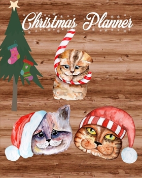 Paperback Christmas Planner: Cute Cats 3-Year Stress-Free Holiday Planner, Undated Organizer, Budget Planner, Recipes, Menu Planner, Orders Tracker Book