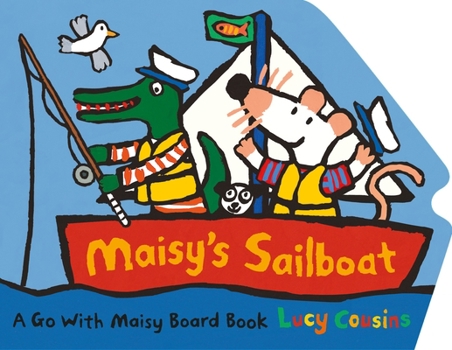 Board book Maisy's Sailboat Book