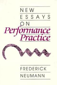 Paperback New Essays on Performance Practice Book
