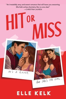 Hit or Miss : A Novel
