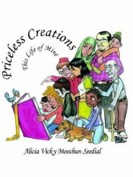 Paperback Priceless Creations: This Life of Mine Book
