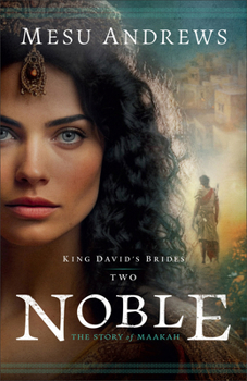 Hardcover Noble: The Story of Maakah Book