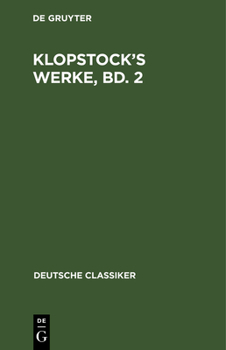 Hardcover Klopstock's Werke, Bd. 2 [German] Book