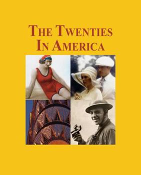 Hardcover The Twenties in America: Print Purchase Includes Free Online Access Book