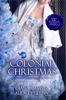 Paperback A Colonial Christmas: Four Christmas short stories Book