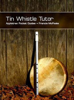 Paperback Tin Whistle Tutor Book