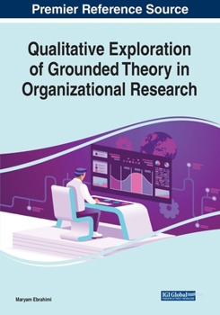 Paperback Qualitative Exploration of Grounded Theory in Organizational Research Book
