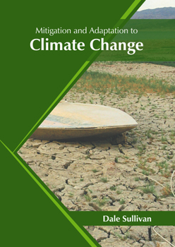 Hardcover Mitigation and Adaptation to Climate Change Book