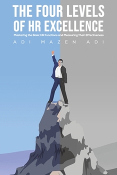 Paperback The Four Levels of HR Excellence Book