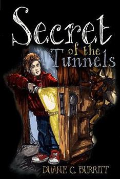 Paperback Secret of the Tunnels Book