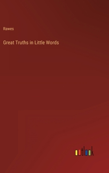 Hardcover Great Truths in Little Words Book