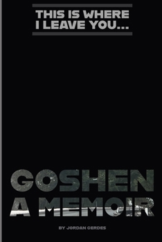 Paperback Goshen: A Memoir Book